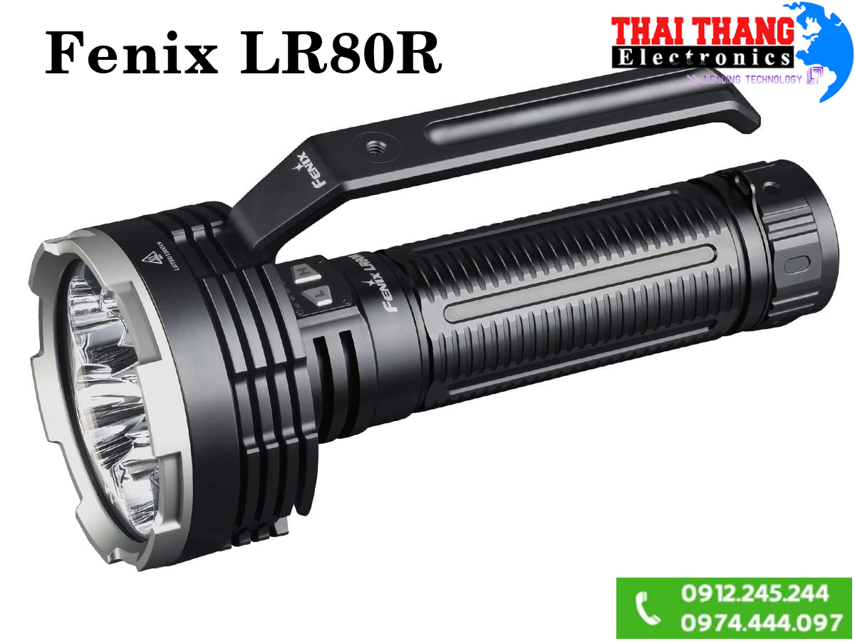 Đèn Pin siêu sáng FENIX LR80R – 18000 LUMEN